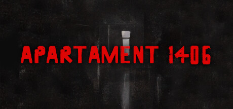 1406公寓:恐怖 APARTAMENT 1406: HORROR V1.2.2 官方中文【网盘下载链接】