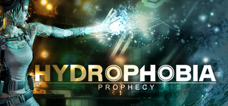 恐水症:预言 HYDROPHOBIA: PROPHECY V25481 官方中文【网盘下载链接】