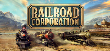 铁路公司 RAILROAD CORPORATION V1.1.13420 最新中文学习版 单机游戏 解压即撸【网盘下载链接】